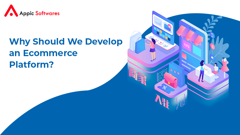 e commerce platform | Appic Softwares