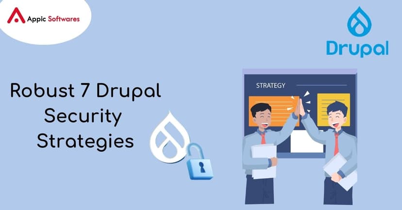 Drupal Security Strategies
