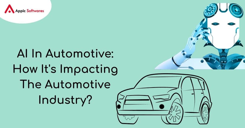 AI In Automotive: How It’s Impacting The Automotive Industry?