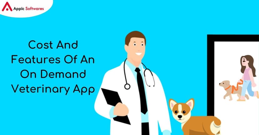 On Demand Veterinary App | Appic Softwares