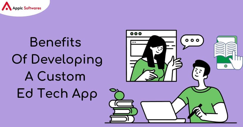 Developing A Custom Ed Tech App