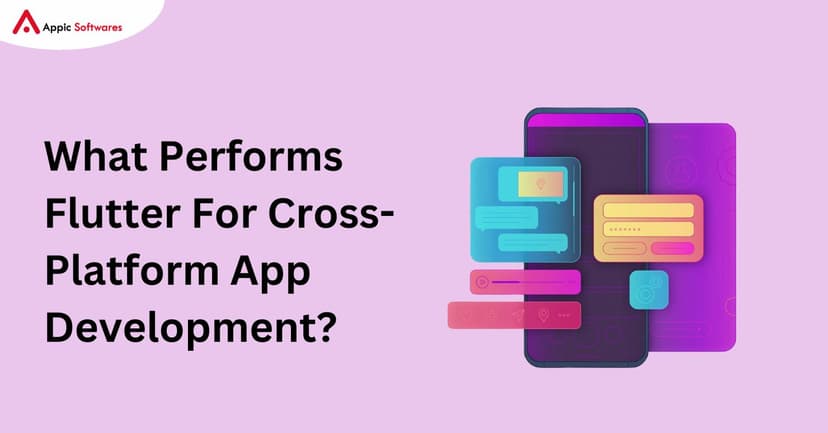 Flutter For Cross-Platform App
