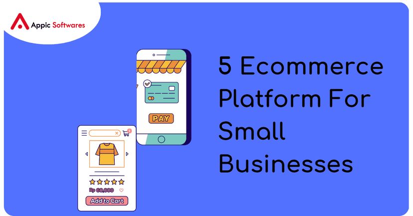 Ecommerce Platforms for Small Businesses