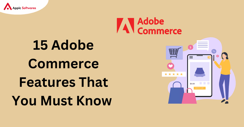 Adobe Commerce Features