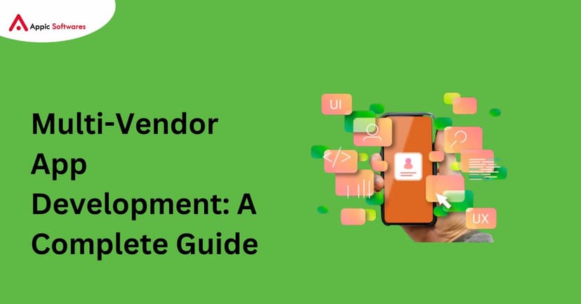 Multi-Vendor App Development