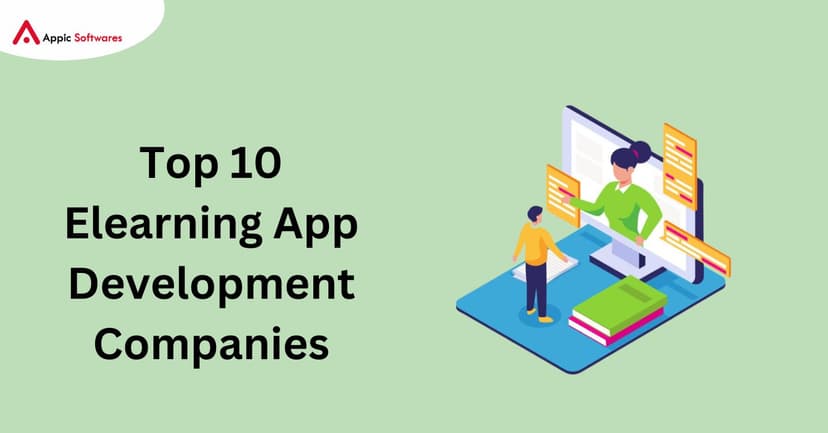 Elearning App Development Companies | Appic Softwares