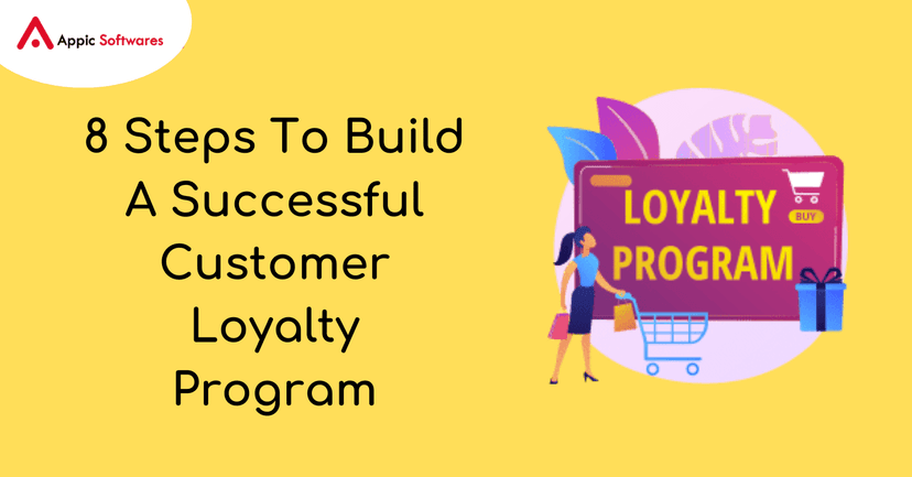 customer loyalty program | Appic Softwares
