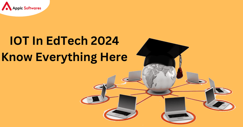 IOT In EdTech | Appic Softwares
