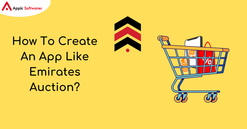 How To Create An App Like Emirates Auction?