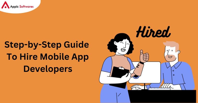 Hire Mobile App Developers | Appic Softwares