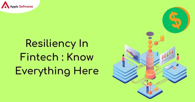 Resiliency in Fintech :