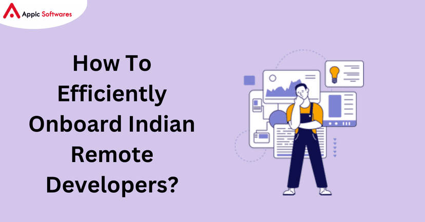 How To Efficiently Onboard Indian Remote Developers?