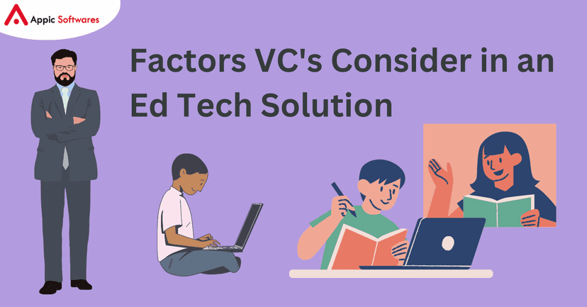 Factors VC's Consider in an Ed-Tech Solution