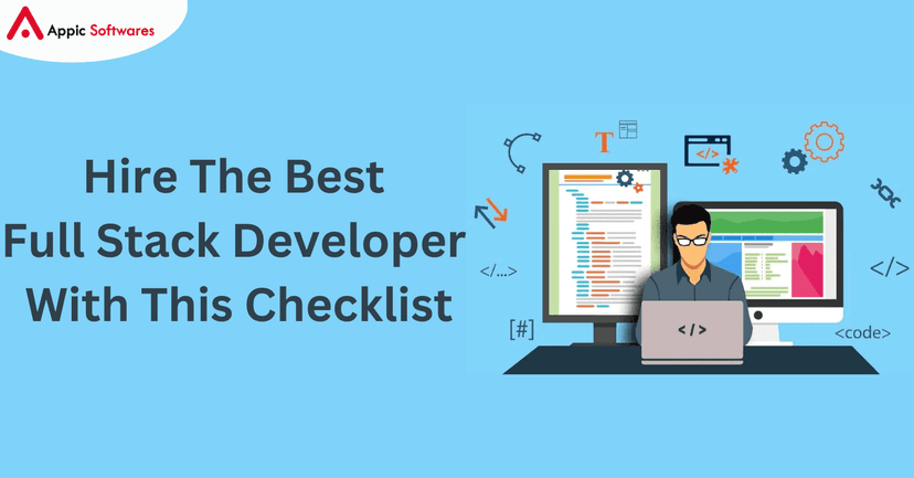 Hire The Best Full Stack Developer With This Checklist