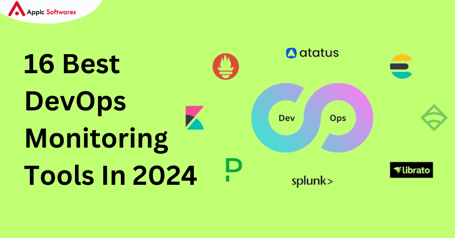 16 Best DevOps Monitoring Tools | Appic Softwares