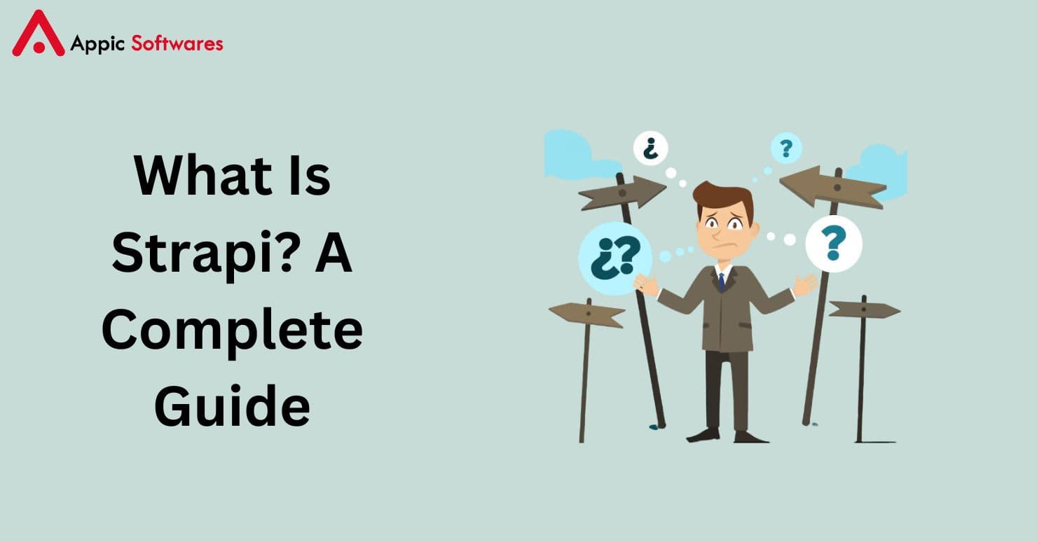 What Is Strapi?
