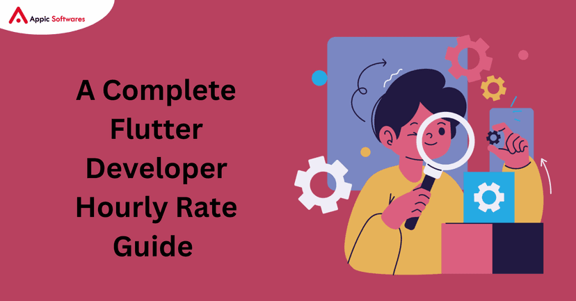 A Complete Flutter Developer Hourly Rate Guide