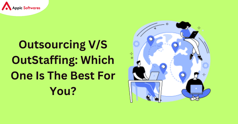 Outsourcing V/S OutStaffing