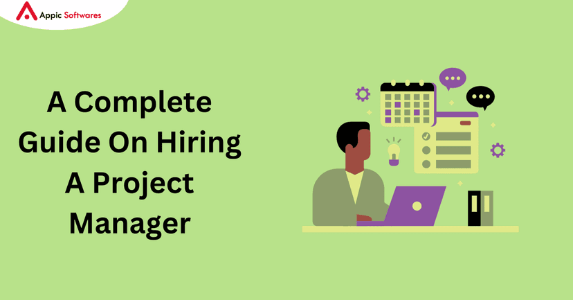 Hiring A Project Manager | Appic Software