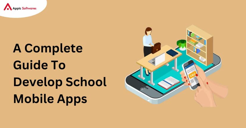 Develop School Mobile Apps