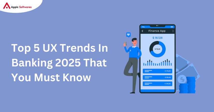 Trends In Banking | Appic Softwares