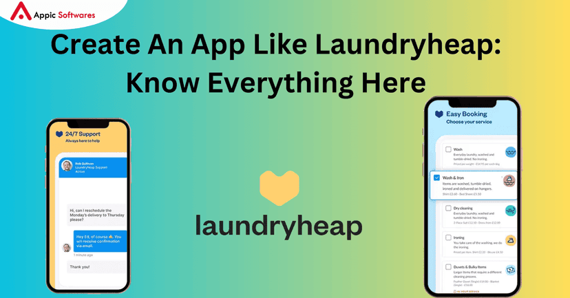 Create An App Like Laundryheap: Know Everything Here | Appic Softwares