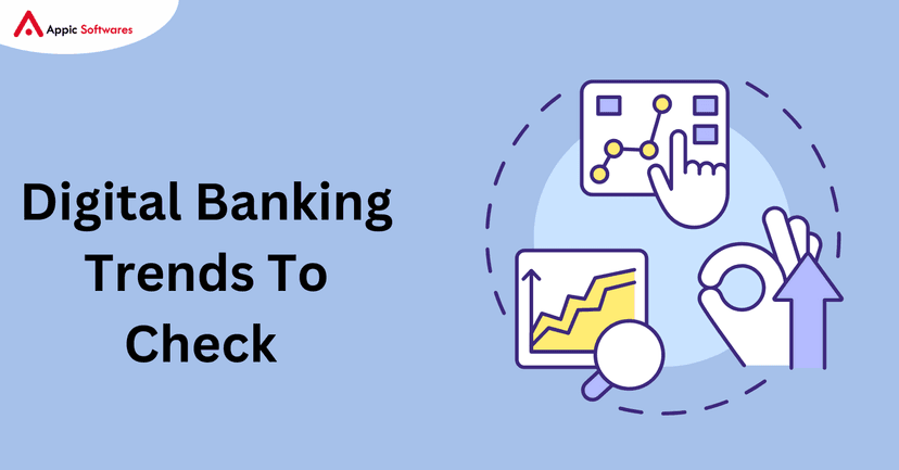 Digital Banking Trends To Check