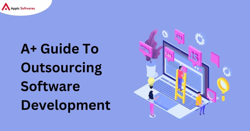 Outsourcing Software Development | Appic Softwares