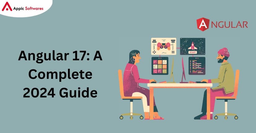 Angular 17 | Appic Softwares