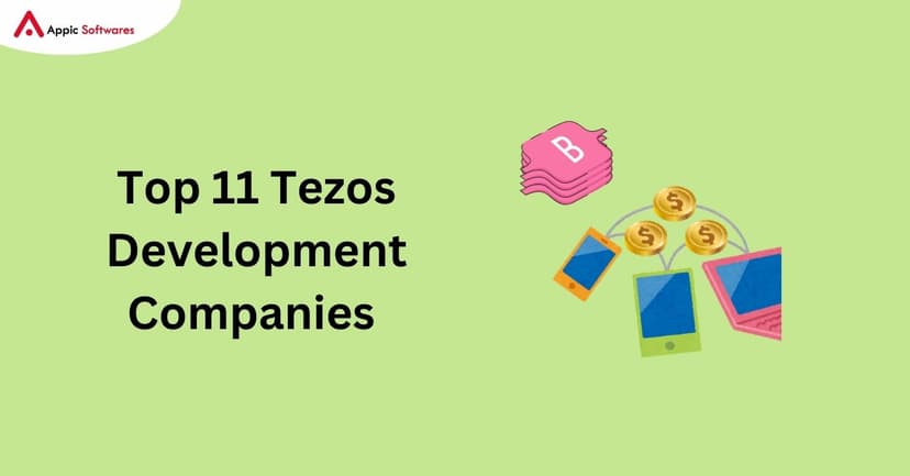 Top 11 Tezos Development Companies In 2025