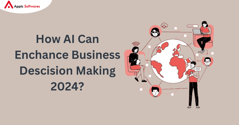 How AI Can Enhance Business Decision Making 2025