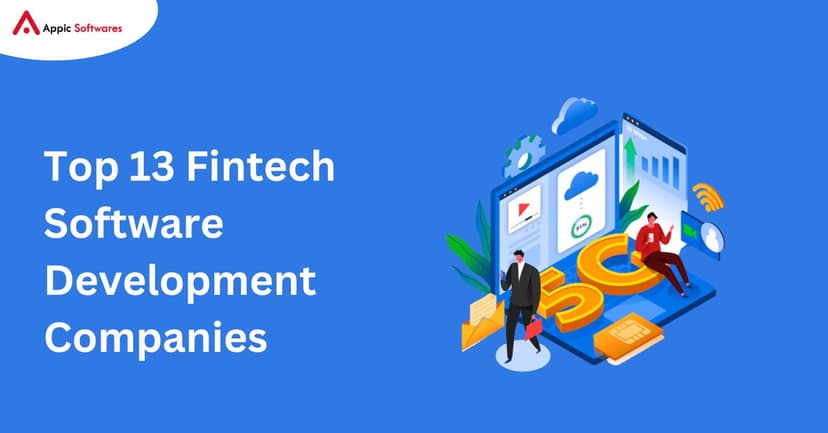 Fintech Software Development Companies | Appic Softwares