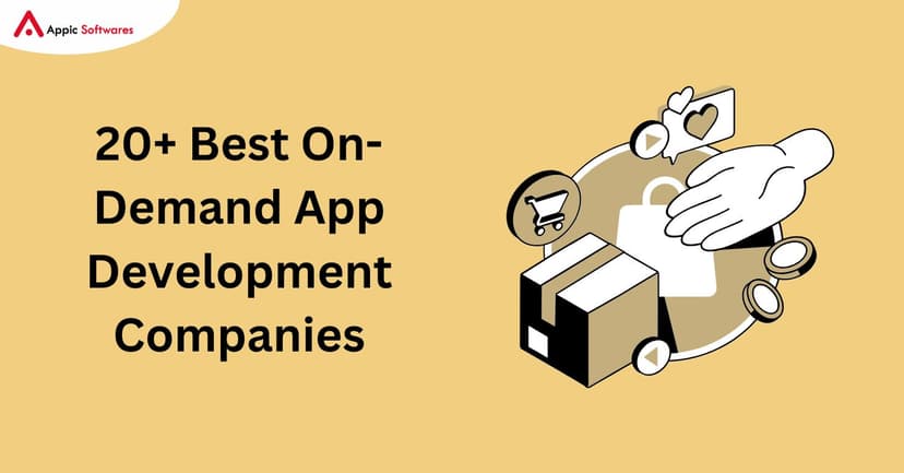 On-Demand App Development Companies