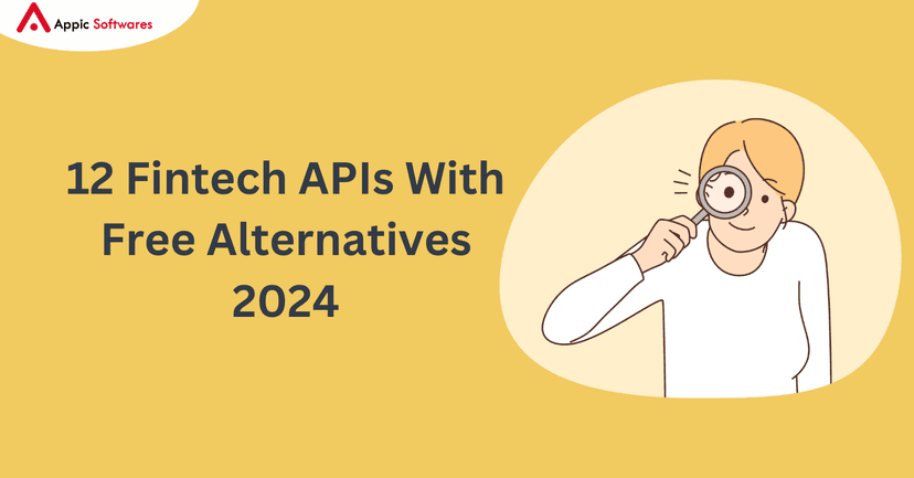 Fintech APIs With Free Alternatives | Appic Softwares
