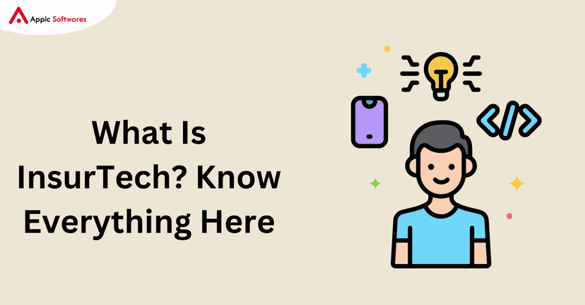 What Is InsurTech