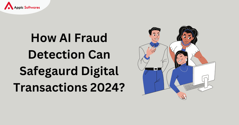 AI Fraud Detection | Appic Softwares