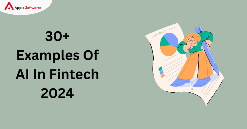 30+ Examples Of AI In Fintech 2024