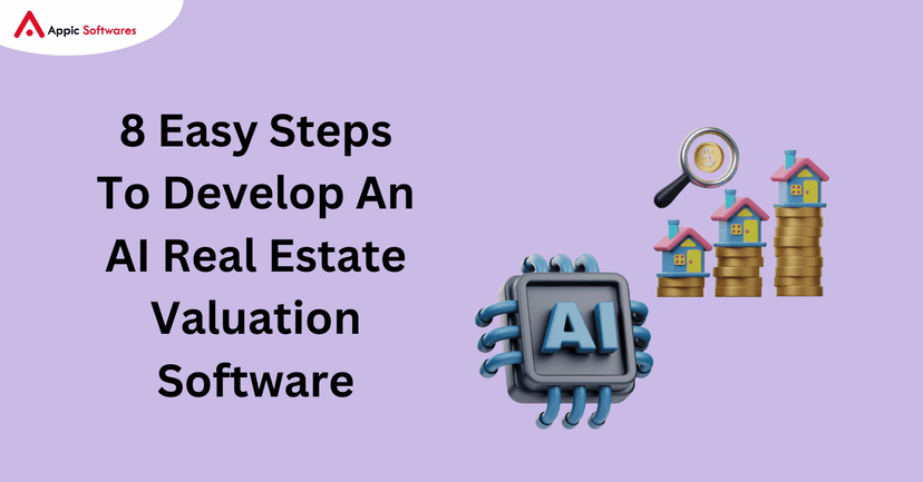 AI Real Estate Valuation Software | Appic Softwares