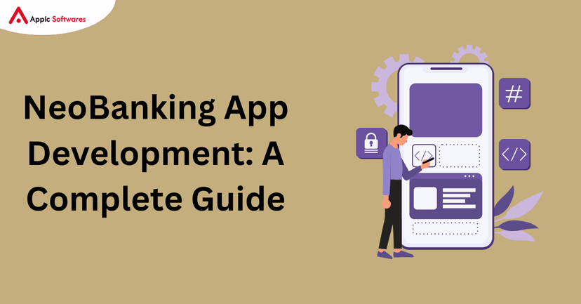 NeoBanking App Development: A Complete Guide