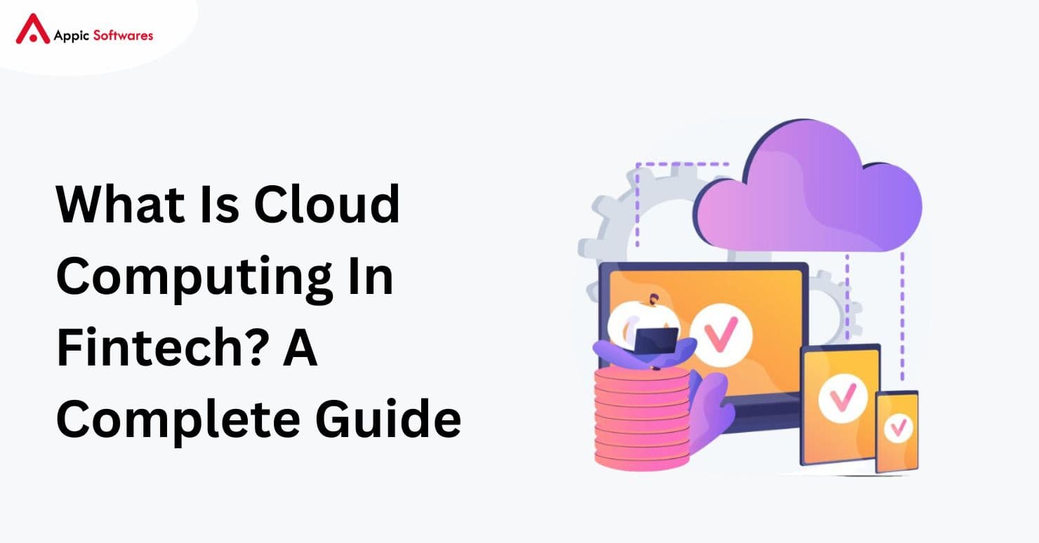 What Is Cloud Computing In Fintech?