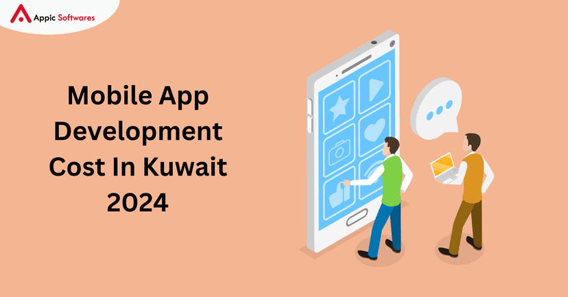 Mobile App Development Cost In Kuwait 2024