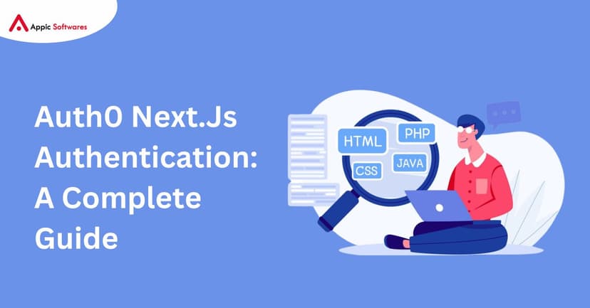 Auth0 Next.Js | Appic Softwares