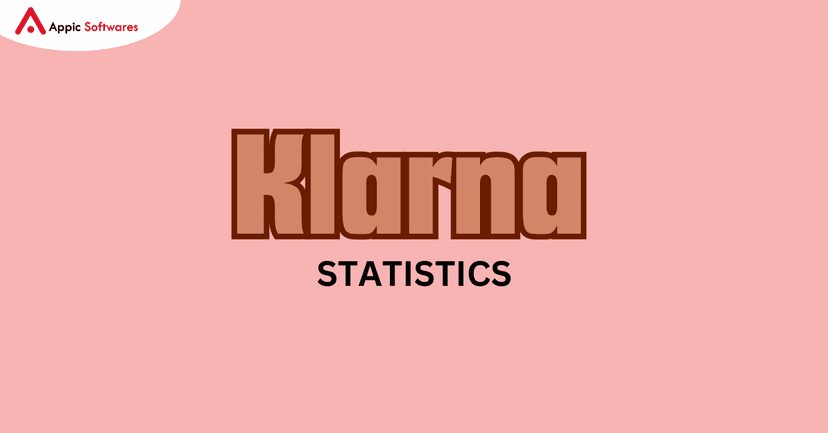 Klarna Stats | Appic Softwares