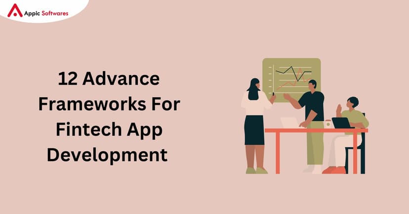 Frameworks For Fintech App
