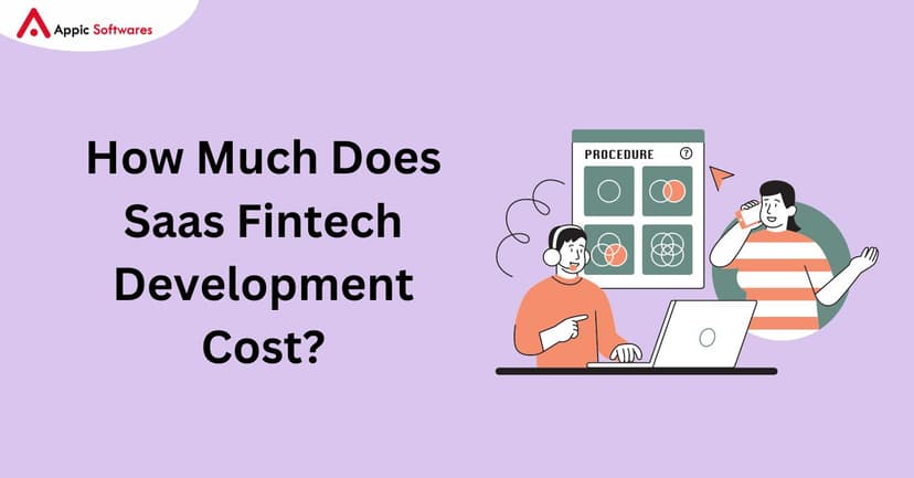 SaaS Fintech Development | Appic Softwares
