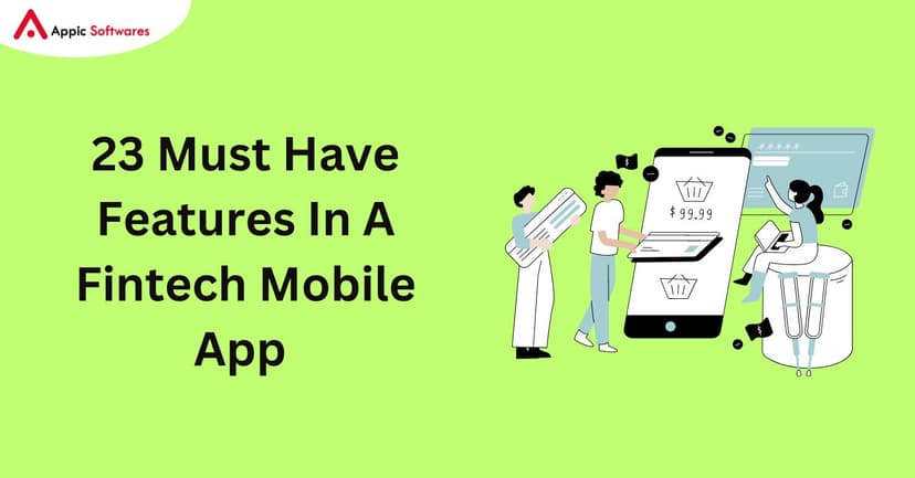 Features in a fintech mobile app