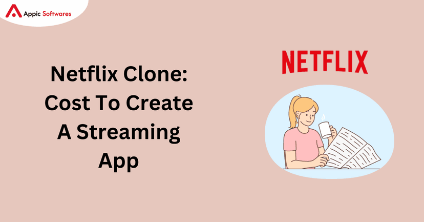 Netflix clone | Appic Softwares