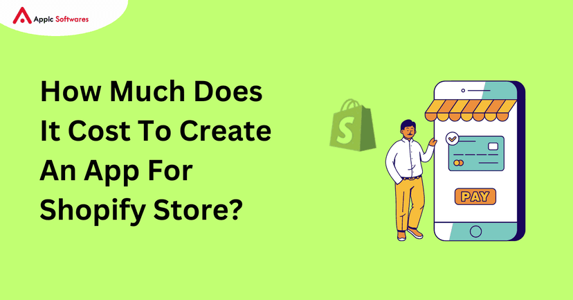 Create An App For Shopify Store | Appic Softwares