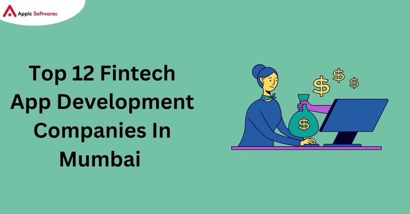 Fintech App Development Companies In Mumbai