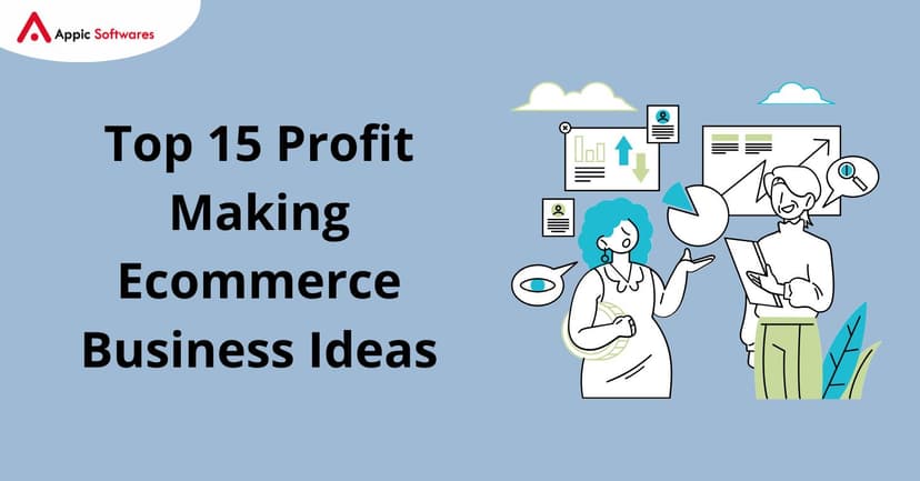Ecommerce Business Ideas